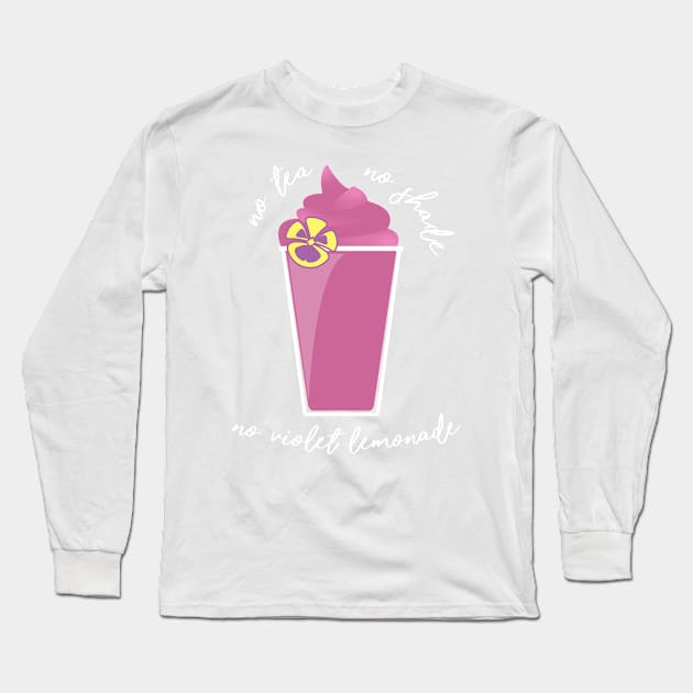 No Tea No Shade Long Sleeve T-Shirt by darkride